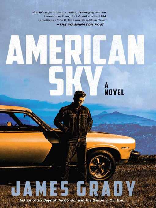 Title details for American Sky by James Grady - Available